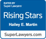 RATED BY Super Lawyers Rising Stars Hailey E. Martin SuperLawyers.com