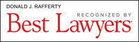 Donald J. Rafferty | Recognized By Best Lawyers