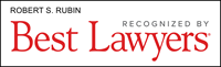 Robert S. Rubin | Recognized By Best Lawyers